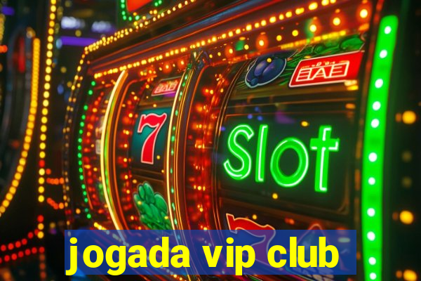 jogada vip club